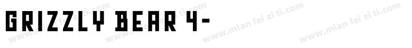 Grizzly Bear 4字体转换